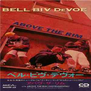Bell Biv Devoe - Above The Rim