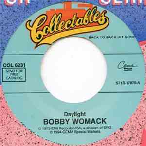 Bobby Womack - Daylight / Check It Out