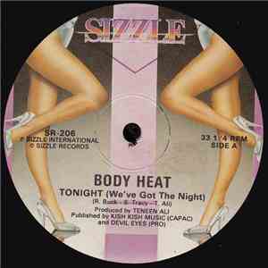 Body Heat  - Tonight (We've Got The Night)