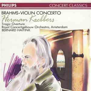 Brahms, Herman Krebbers, Bernard Haitink, Royal Concertgebouw Orchestra, Amsterdam - Violin Concerto