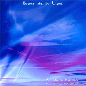 Busso De La Lune - A Walk To The Sea (Across Time And Place)