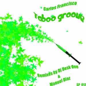 Carlos Francisco - Taboo Groove