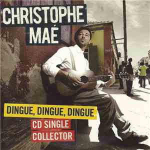 Christophe Maé - Dingue, Dingue, Dingue