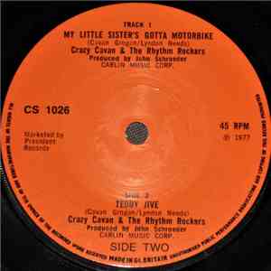 Crazy Cavan & The Rhythm Rockers - My Little Sister's Gotta Motorbike