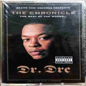 Dr. Dre - The Chronicle: The Best Of The Works