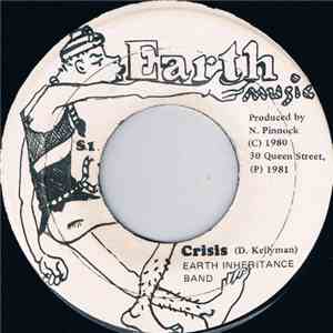 Earth Inheritance Band - Crisis