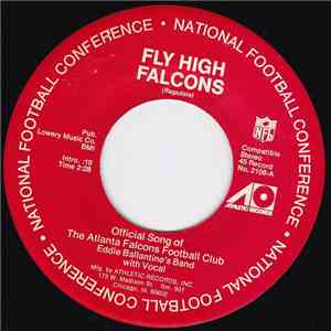 Eddie Ballantine's Band With Vocal - Fly High Falcons / It's The N.F.C.