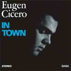 Eugen Cicero - In Town