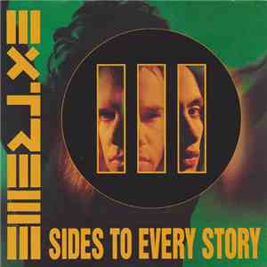 Extreme  - III Sides To Every Story