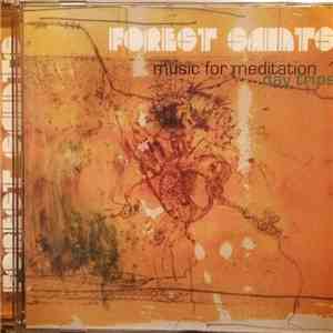 Forest Saints - Music For Meditation 1: Day Trips