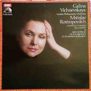 Galina Vichnevskaya, Mstislav Rostropovich, The London Philharmonic Orchestra - Chants et danses de la mort