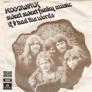 Hoodwink  - Sweet Sweet Funky Music - If I Had The Words