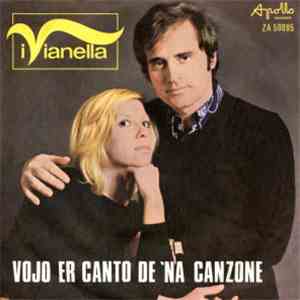 I Vianella - Vojo Er Canto De Na Canzone - Bikini Blù