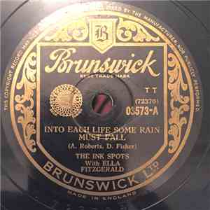 Ink Spots And Ella Fitzgerald - I'm Making Believe / Into Each Life Some Rain Must Fall