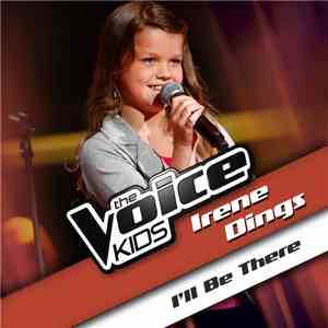 Irene Dings - I'll Be There