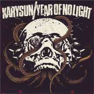 Karysun / Year Of No Light - Karysun / Year Of No Light