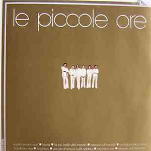 Le Piccole Ore - Le Piccole Ore