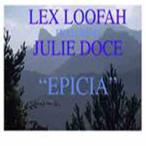 Lex Loofah - Epicia (Mix Pack)