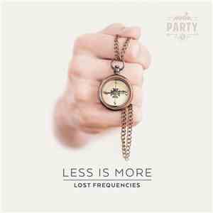 Lost Frequencies - LESS IS MORE
