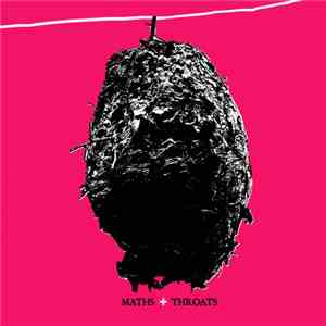 Maths + Throats - Maths + Throats