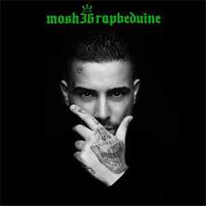 Mosh36 - Rapbeduine