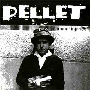 Pellet  - Criminal Injuries