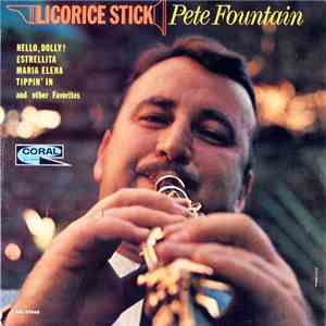 Pete Fountain - Licorice Stick