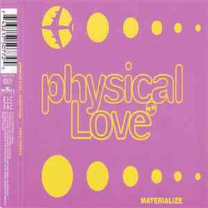 Physical Love - Materialize