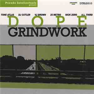 Pseudo Intellectuals - Dope Grindwork