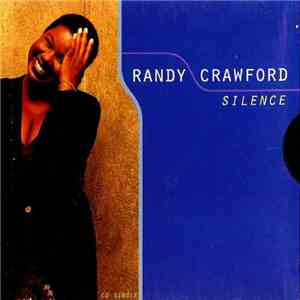 Randy Crawford - Silence