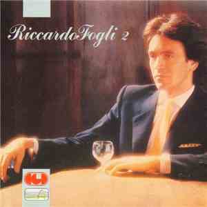 Riccardo Fogli - Riccardo Fogli 2
