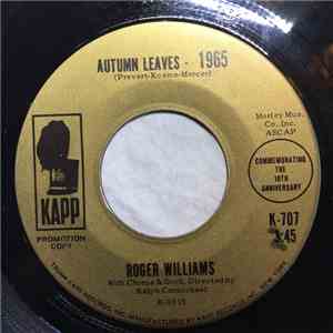 Roger Williams - Autumn Leaves - 1965 / Autumn Leaves - 1955