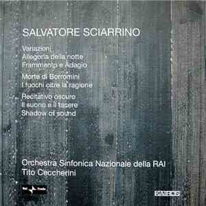 Salvatore Sciarrino - Orchestra Sinfonica Nazionale Della RAI, Tito Ceccherini - Orchestral Works