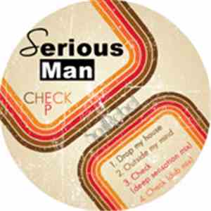 Serious Man - Check EP