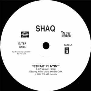 Shaq - Strait Playin'