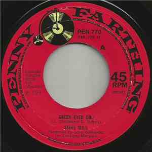 Steel Mill - Green Eyed God