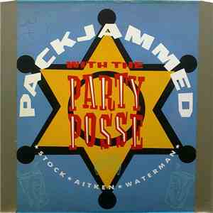 Stock - Aitken - Waterman - Packjammed (With The Party Posse)