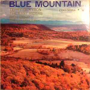 Terry Gilkyson And The Easy Riders, Rich Dehr And Frank Miller - Blue Mountain