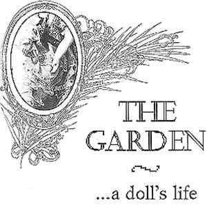 The Garden  - ...A Doll´s Life