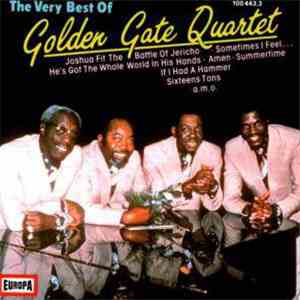 The Golden Gate Quartet - The Very Best Of