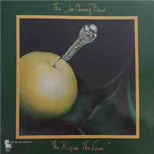The Joe Chemay Band - The Riper The Finer