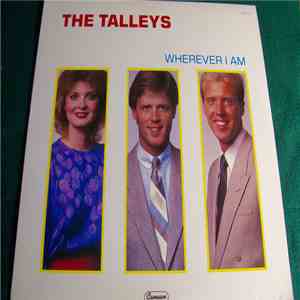 The Talleys - Wherever I Am