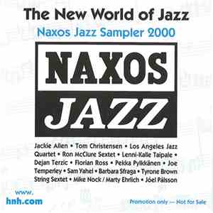 Various - The New World Of Jazz: Naxos Jazz Sampler 2000
