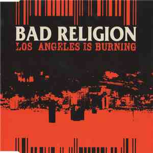 Bad Religion - Los Angeles Is Burning