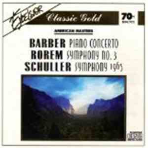 Barber, Rorem, Schuller - American Masters