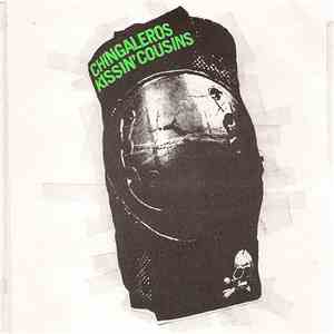 Chingaleros / Kissin' Cousins  - Chingaleros / Kissin' Cousins