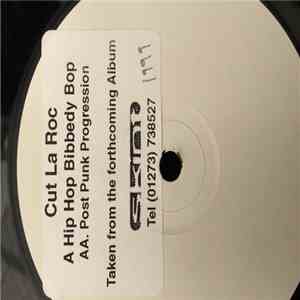 Cut La Roc - Hip Hop Bibbedy Bop