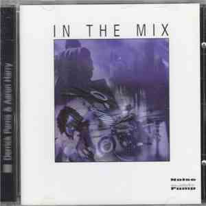 Derrick Parris, Aaron Harry - In The Mix