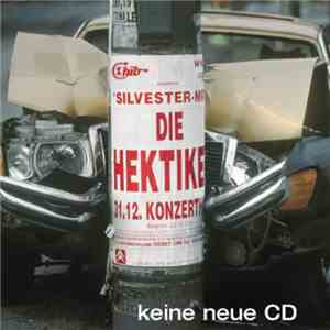 Die Hektiker - Keine Neue CD