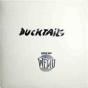 Ducktails - Live On WFMU